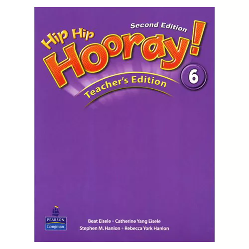 Hip Hip Hooray 6 Teacher&#039;s Edition (2nd Edition)