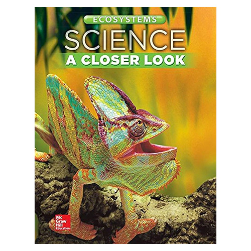 Science A Closer Look Grade 4 Unit B : Ecosystems Student Book (2021)