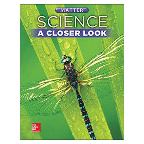 Science A Closer Look Grade 5 Unit E : Matter Student Book (2021)