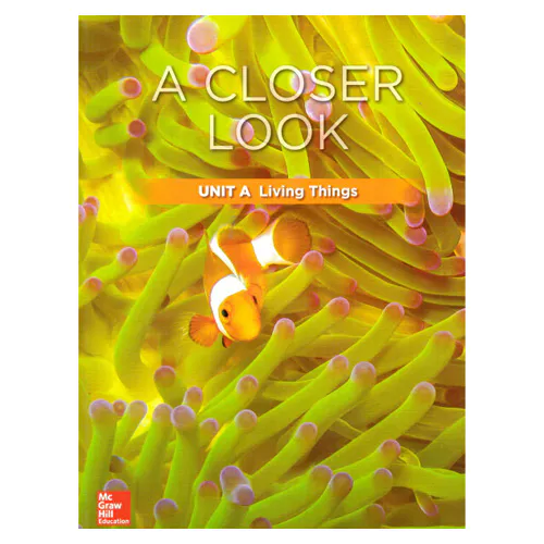 Science A Closer Look Grade 3 Unit A : Living Things Student Book with Workbook + QR code + Assessment (2018)