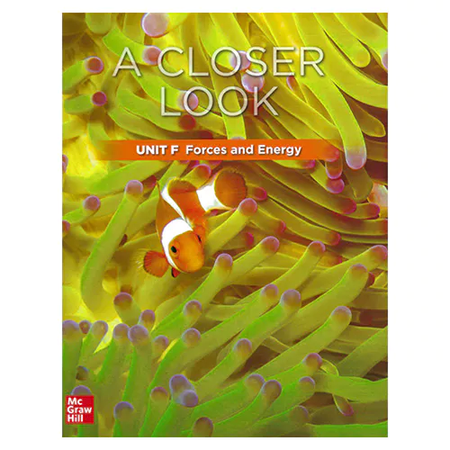 Science A Closer Look Grade 3 Unit F : Forces and Energy Student Book with Workbook + QR code + Assessment (2018)