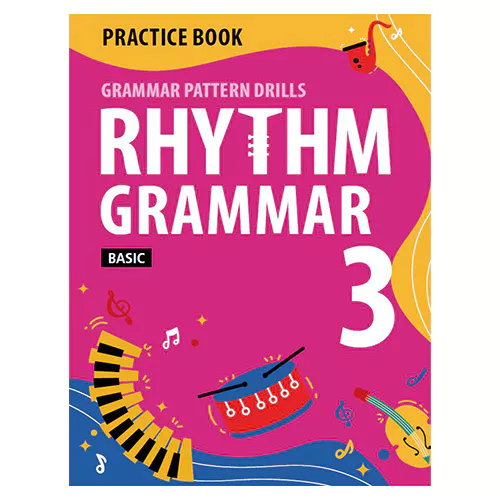 Rhythm Grammar Basic 3 Practice Book