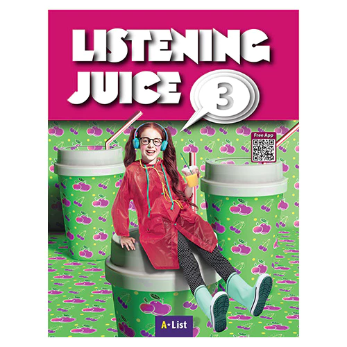 Listening Juice 3 Student&#039;s Book with App &amp; Answer (2nd Edition)