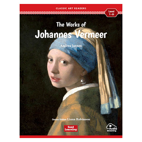 Classic Art Readers Level 1-4 / The Works of Johannes Vermeer