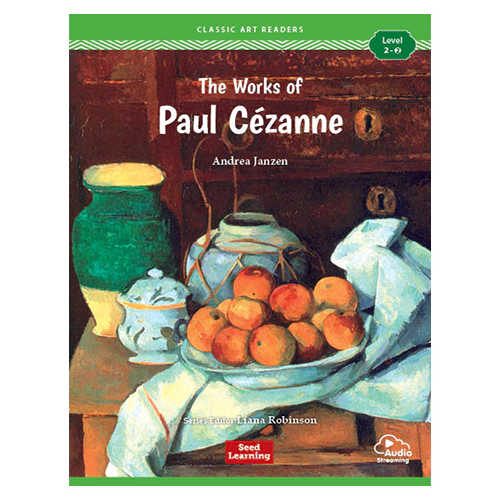 Classic Art Readers Level 2-2 / The Works of Paul Cézanne