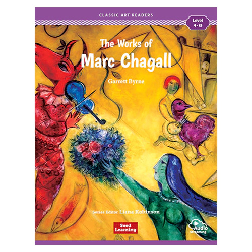 Classic Art Readers Level 4-4 / The Works of Marc Chagall